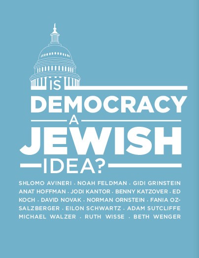 Is Democracy a Jewish Idea?