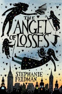 The Angel of Losses by Stephanie Feldman