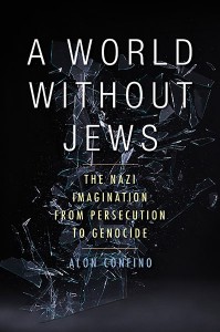 A World Without Jews by Alon Confino cover