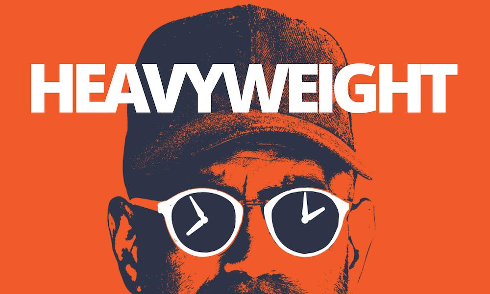 ‘Heavyweight’ Is a Podcast About Reconnecting With Your Past