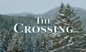 What to Watch: "The Crossing"