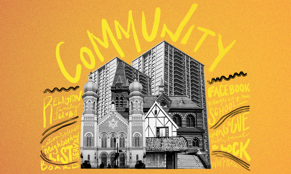 What Is Community Today?