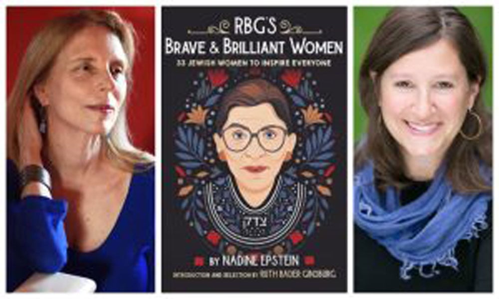 RBG’S Brave and Brilliant Women with Nadine Epstein and Rabbi Lauren Holtzblatt