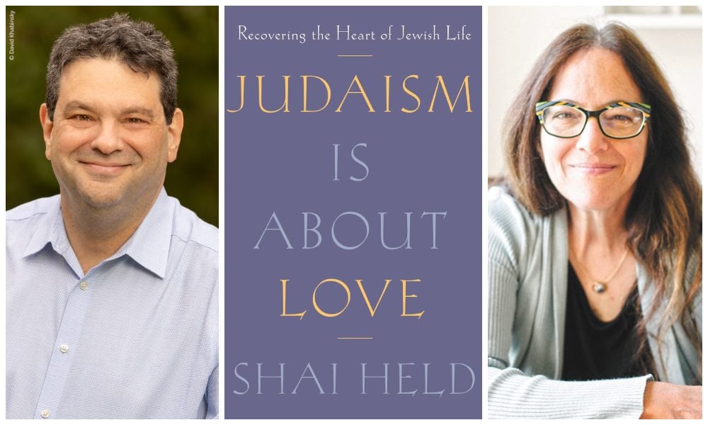 For the Love of Judaism with Shai Held and Amy E. Schwartz