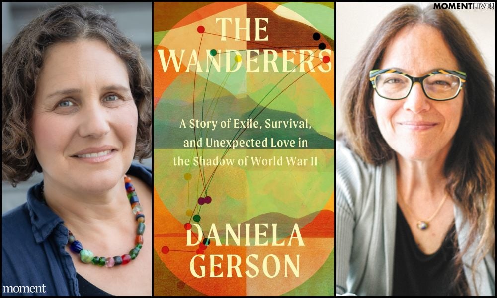 The Wanderers: The Jews Who Fled East to Survive the Holocaust with Daniela Gerson and Amy E. Schwartz